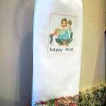Happy Mom Flour Sack Towel With Cute Fabric Ruffle..